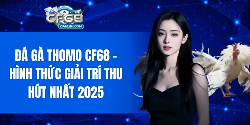Đá Gà Thomo